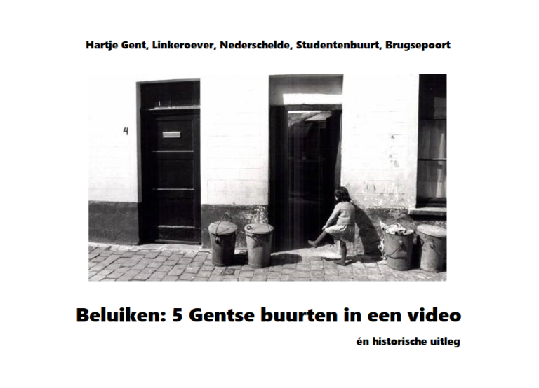STRATEN Beluiken 5 Gentse buurten in een video én